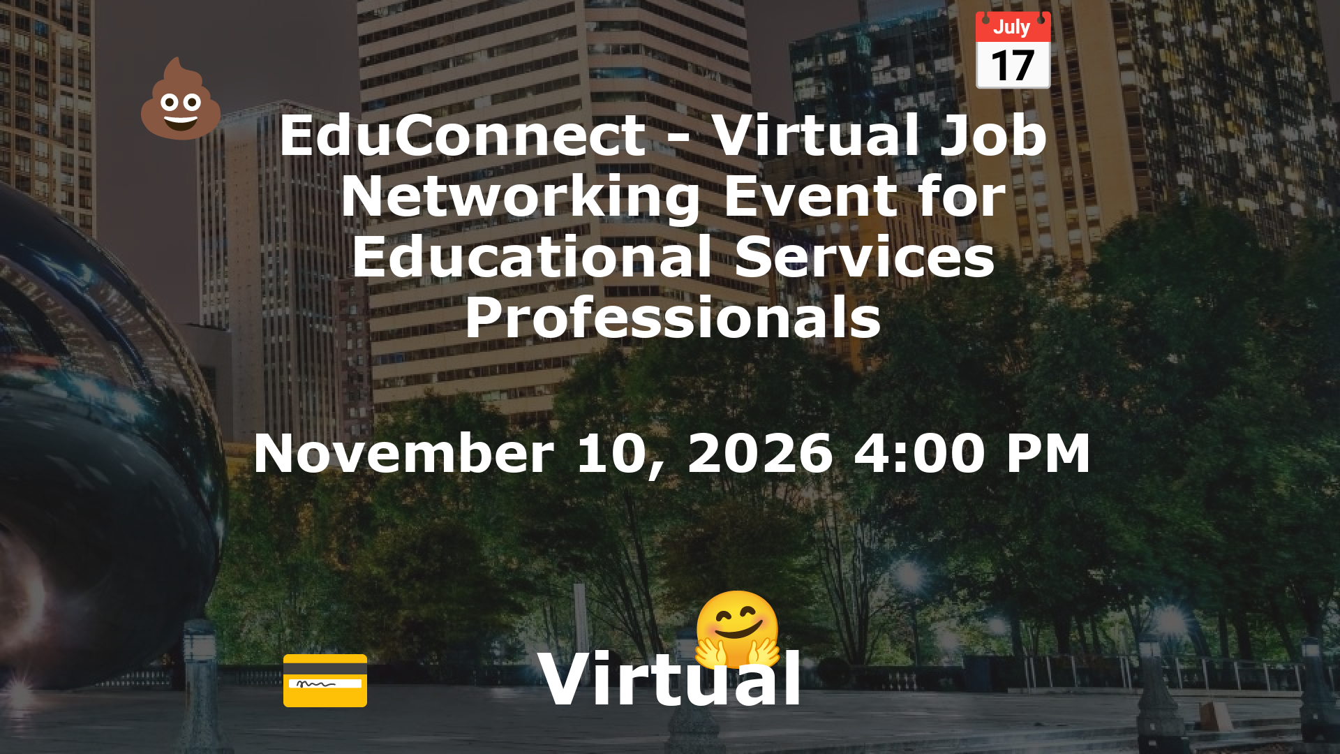 EduConnect - Virtual Job  Networking Event for Educational Services Professionals event image